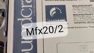 SOUNDCRAFT MFX 20/2 LIVE MIXXER FIRST LOOK