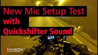 '17 1000rr - New mic setup  + quickshifter Sound test