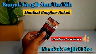 Perokok Wajib Tau !! Manfaat Bungkus Rokok