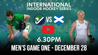 Men’s Indoor Hockey Series: Ireland v Scotland - Match 1