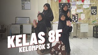 Kelas 8F Kelompok 3