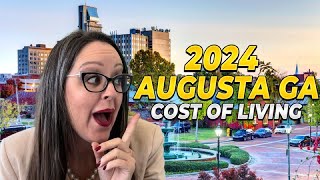 Cost Of Living In Augusta Georgia | Living In Augusta This 2024!