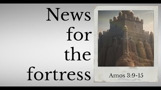 News for the Fortress