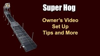 Super Hog Highbanker Owner's Manual