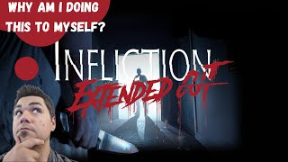 Infliction Extended Cut Game Play!