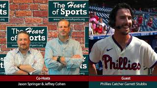 The Heart of Sports Interview With Phillies Catcher Garrett Stubbs