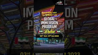 Global Immersion program Dubai|Industrial Visits #travel #reels #dubai #knowledge #india