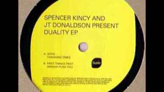 Spencer Kincy & JT Donaldson - The Ride