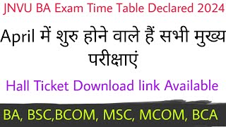 JNVU Exam Time Table Declared 2024 | JNVU BA exam time table 2024|JNVU Exam Date Sheet Released 2024