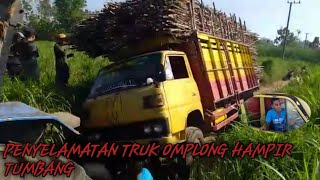 TRUK OMPLONG PS 100 HAMPIR TUMBANG AKIBAT MUATAN OVERLOAD || MISI PENYELAMATAN || TRUK TEBU