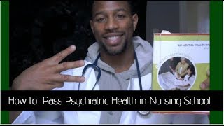 PASSING PSYCHIATRIC/MENTAL HEALTH NURSING