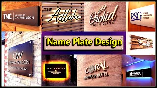 Name plate design for Office. Main Gate Home name plate design. Name plate design for Flat.