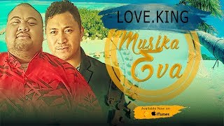 LOVE.KING - La'u Keige (Audio)