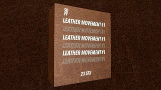 Leather Creak Movement 1 | SFX PACK