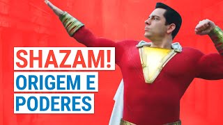 SHAZAM! | Descubra a ORIGEM COMPLETA e os incríveis PODERES do herói da DC