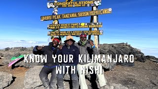 Know your Kilimanjaro with Nishi! - Part 2