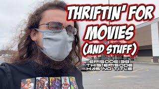 Thriftin' for Movies - Episode 38: This Episode Has No Title