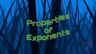 You’ve got the Power! -Properties of Exponents