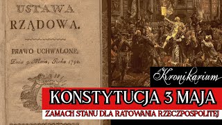 Konstytucja 3 Maja - Zamach stanu dla ratowania Rzeczpospolitej