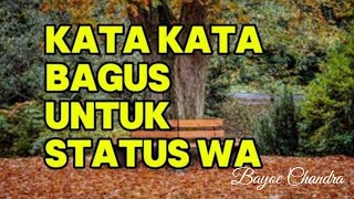 KATA KATA BAGUS UNTUK STATUS W. A