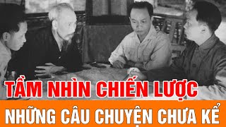 Kể chuyện Bác Hồ mới nhất Giáo sư Hoàng Chí Bảo | Tầm nhìn chiến lược của Bác Hồ