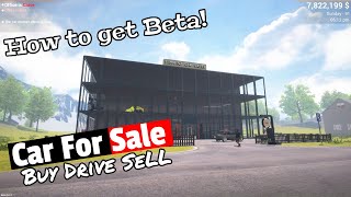 How to get access to beta on Car For Sale Simulator 2023!