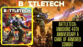 BattleTech Unboxing: 40th Anniversary Art A Game Of Armored Combat