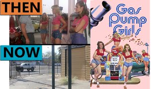 Gas Pump Girls Filming Locations | Then & Now 1979 Sacramento California