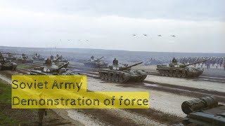 Советская армия ☭ Демонстрация силы ☭ HD // Soviet Army ☭ Demonstration of force ☭ HD