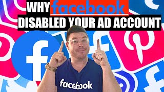 Why Facebook Disabled Your Ad Account