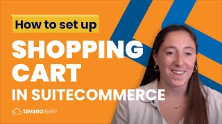 How to set up the Shopping Cart in SuiteCommerce - Unlocking SuiteCommerce