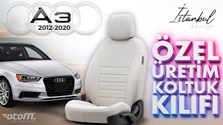 Otom Özel Üretim Oto Koltuk Kılıfı Audi A3 Uygulaması - Before & After