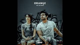 Orange movie bgm | Nani Beats