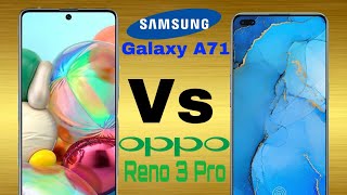 Samsung a71 vs oppo reno 3 pro