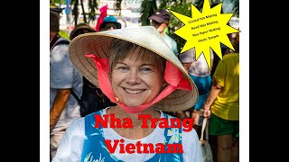 Explore The Unforgettable Culture Of Nha Trang, Vietnam - The Ultimate World Cruise