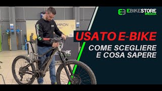 E-Bike usata. Ecco le regole per non sbagliare!