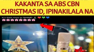 CONGRATS! KAKANTA SA ABS CBN CHRISTMAS STATION ID, IPINAKILALA NA!