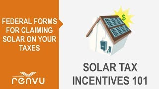 Federal Solar Tax Incentives 101 | RENVU