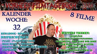 Vorhees82 - Filmtagebuch 2024 - Kalenderwoche 32