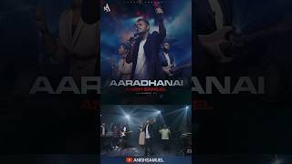 Aaradhanai Promo | Anish Samuel | #tamilchristiansongs #promo