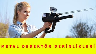 Dedektörler Gerçekte Ne Kadar Derine İner | Kullanıcı Gözünden Dedektörler