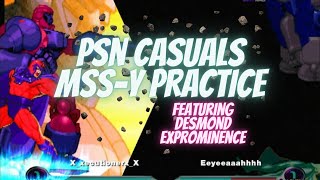 MvC2 - PSN Casuals - MSS-Y Training (Featuring Desmond AKA X-Ecutioner, ExProminence) 01/10/24