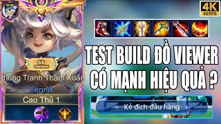 Test Build Đồ Viewer 2 | Thử Build Đồ Với Đấu Đỉnh Cao, Tưởng Không Mạnh Mà Lại Mạnh Không Tưởng !!!