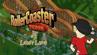 Let's Play RollerCoaster Tycoon - Episode 3