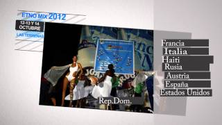 Promo ETNOMIX2012 Las Terrenas ( Promo HD ) by @Guruelvis