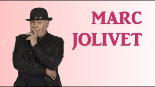 Marc JOLIVET le meilleur