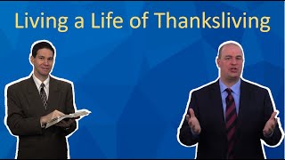 Living a Life of Thanksliving