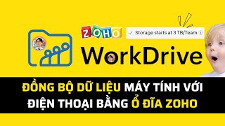 Cách để xài ổ cứng Online Zoho Workdrive đồng bộ dữ liệu giữa điện thoại và máy tính | Liemmkt.com