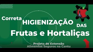 Vídeo instrucional: Higienização de frutas e hortaliças