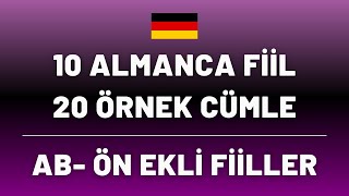 10 ALMANCA FİİL - 20 ÖRNEK CÜMLE